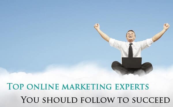 Top 10 Online Marketing Gurus You Must Follow to Succeed Online