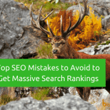 Top 10 SEO Mistakes to Avoid As A Blogger to Get Better Search Rankings