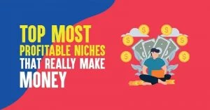 Most Profitable Niches in 2026: 15 Data-Backed Niches That Actually Make Money