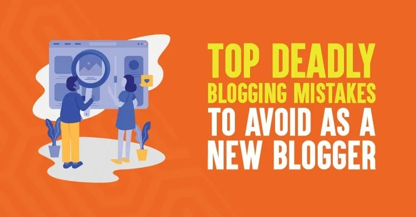 10 Common Blogging Mistakes Beginners Need to Avoid in 2024