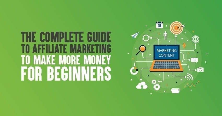 affiliate marketing guide how to make money