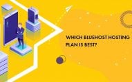 ¿Qué plan Bluehost es el mejor en 2019: Basic, Plus u Choice Plus?