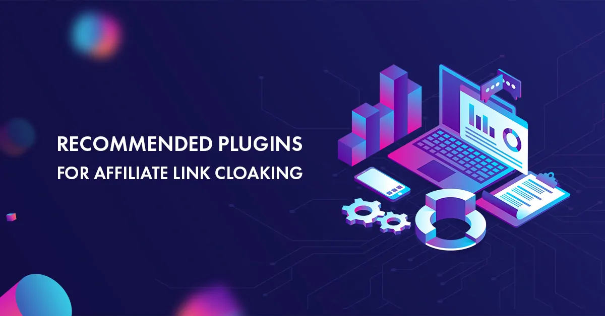 Best wordpress plugins for affiliate link cloaking