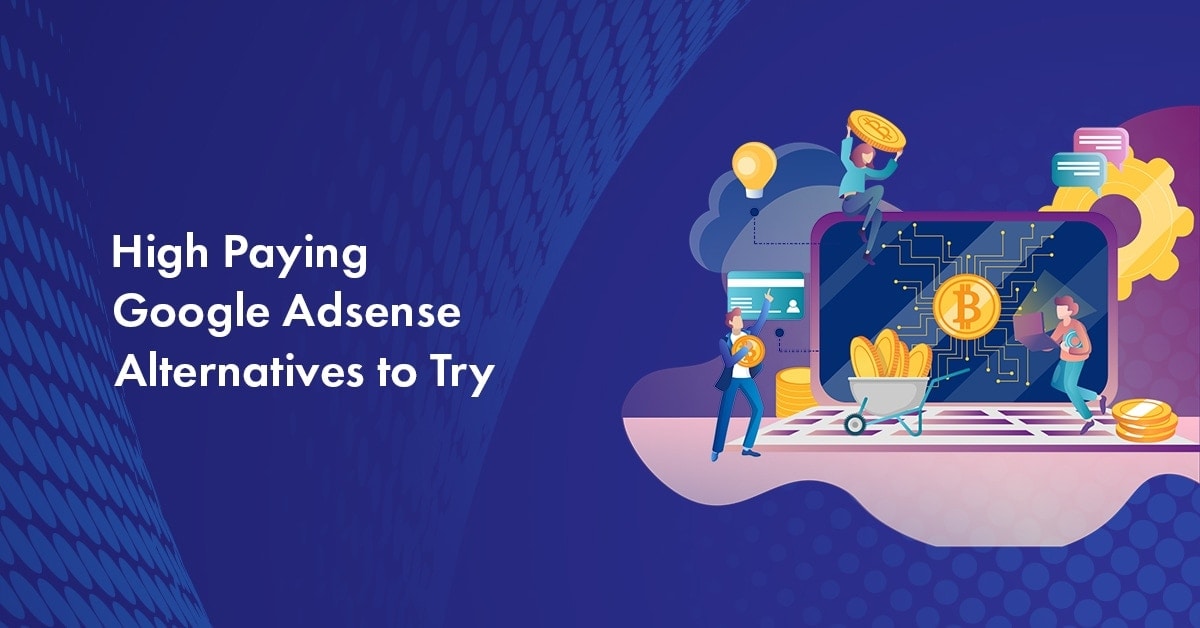 google adsense alternatives