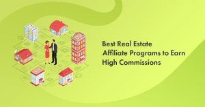 8 Best Real Estate Affiliate Programs in 2026 (Top Picks)