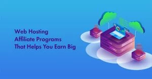 15 Best Web Hosting Affiliate Programs in 2026 (High Paying)
