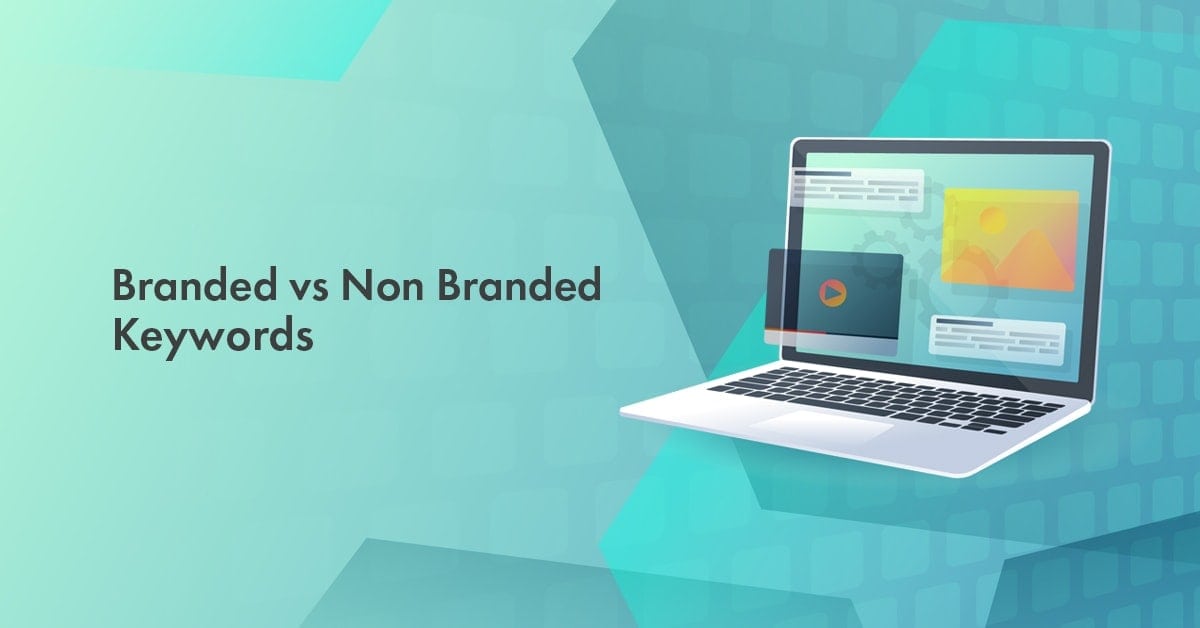 branded vs non branded keywords