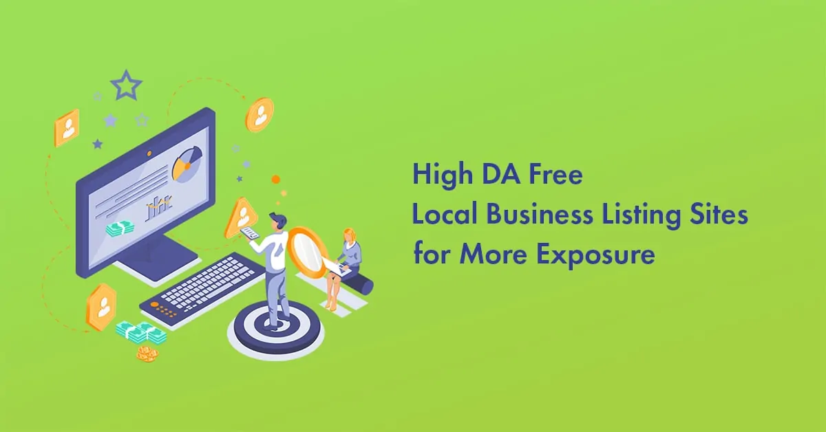 High DA Free Local Business Listing Sites for India & Worldwide to Get More Exposure For Your Business in 2025