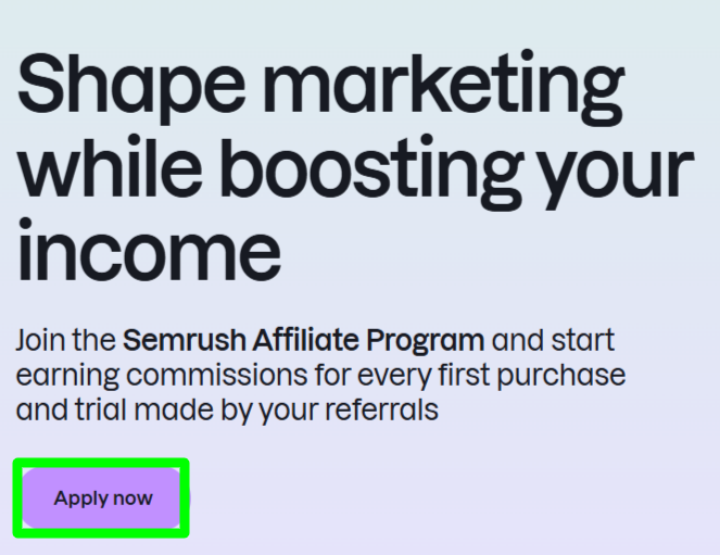 How to Apply for the Semrush Affiliate Program