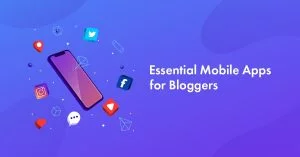 15 Best Blogging Apps for 2026 (Picked by a Blogger with 15+ Years of Experience)