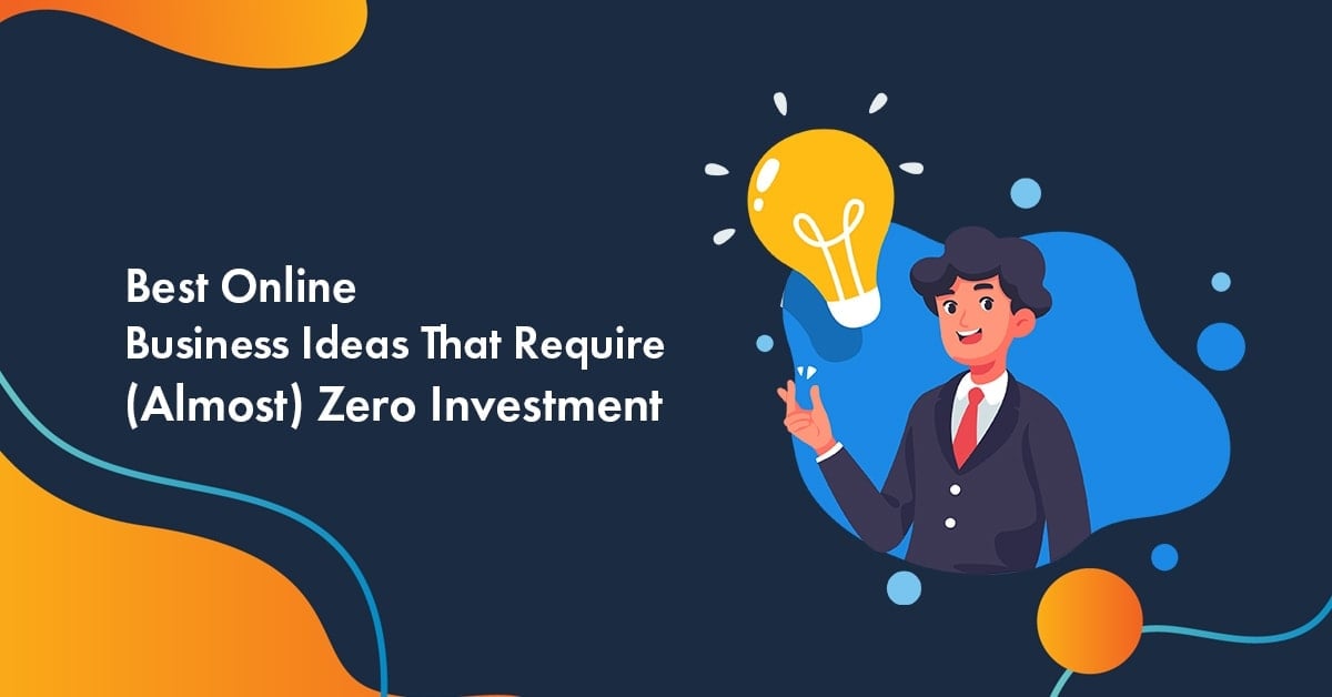 Online Business Ideas without investment