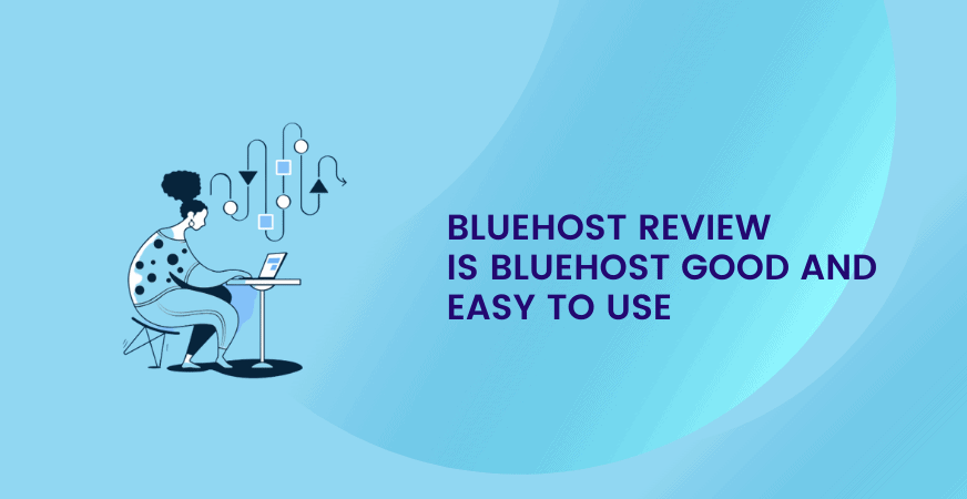 Bluehost Review 2022 [Performance, Ease of Use, & Features]