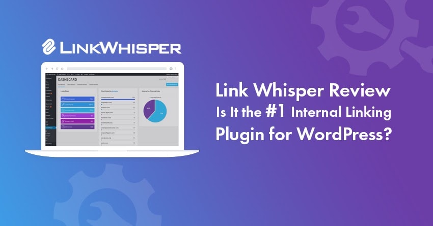 Link Whisper: Auto Linking From Your Preferred Keywords