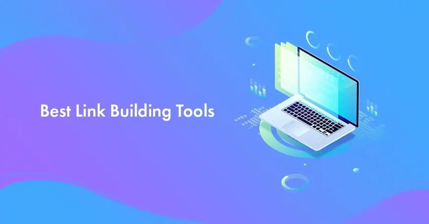 best SEO link building tools for 2023
