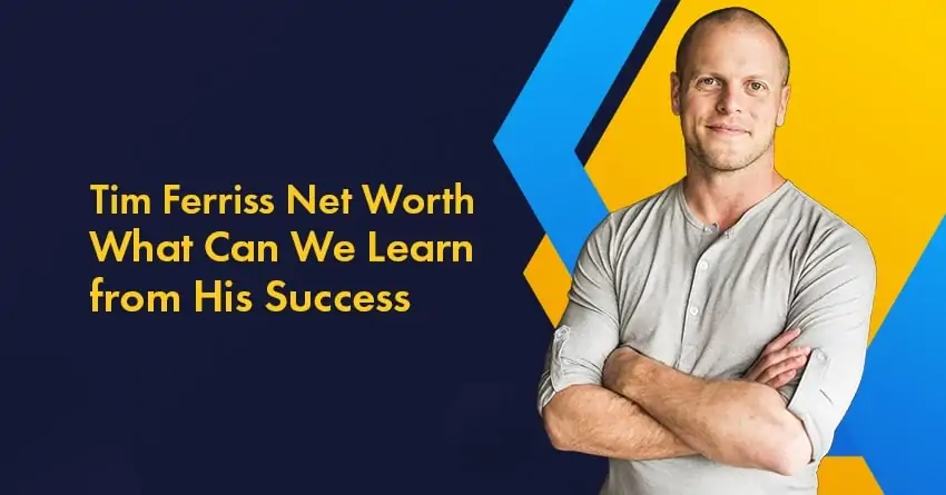 Tim Ferriss Net Worth 2024: 10 Powerful Lessons from Tim