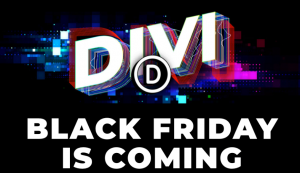 Divi Black Friday Sale 2025: 81% OFF Limited-Time Deal [Live Now]