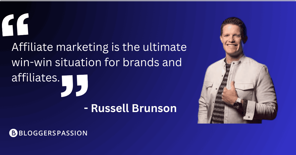 Affiliate Marketing Quote by Russell
