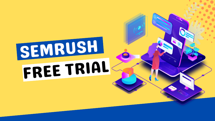 Semrush Free Trial [30 Days Pro & Guru Plans] + Free eBook