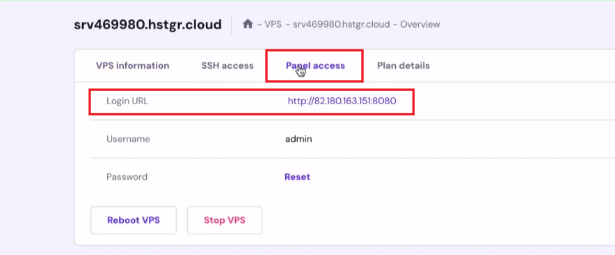 Under vps dashboard, navigate to the panel access and here you need to tap on the login url.