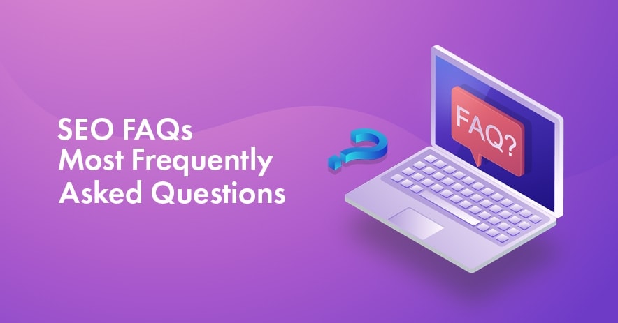 SEO FAQs SEO FAQs
