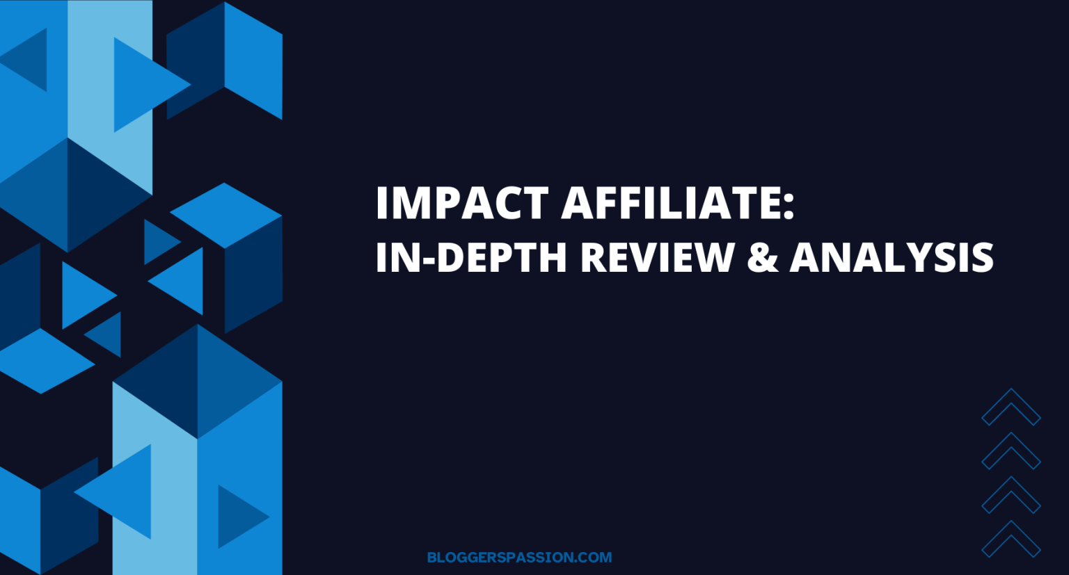 Impact Affiliate Review: Is it the Right Platform in 2025?