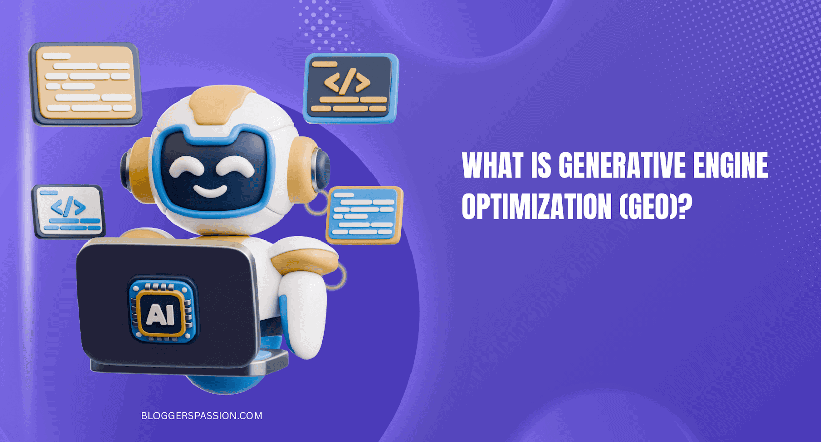 What is GEO in SEO: A Beginner’s Guide to Generative Engine Optimization