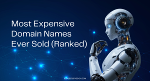 26 Most Expensive Domain Names Ever Sold (2026 Ranked)