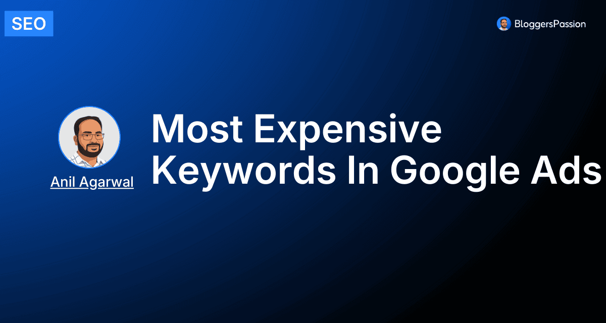 most expensive keywords in google ads