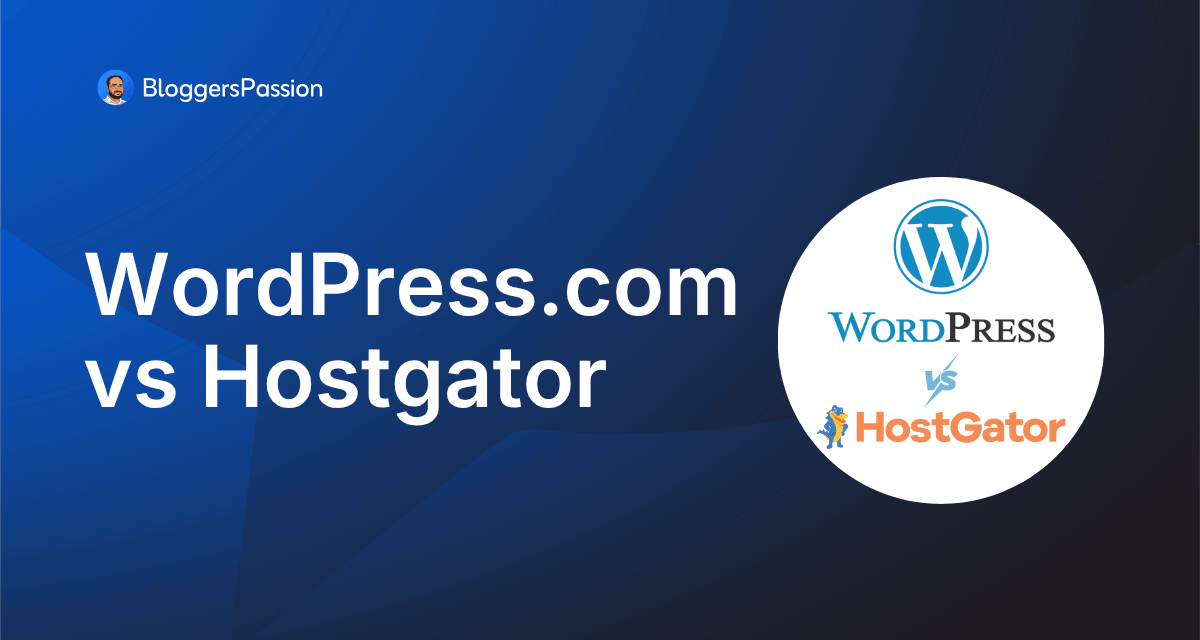 wordpress.com vs hostgator