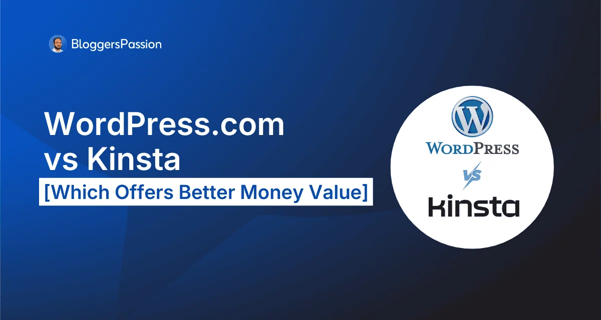 wordpress.com vs kinsta [which offers better money value]