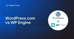 WordPress.com vs WP Engine Hosting (2026) – Honest Comparison After Testing Both